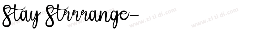 Stay Strrrange字体转换